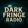 Dark Fringe Radio               